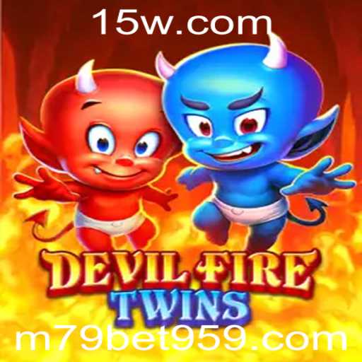 Explore o Mundo de Ação de DevilFireTwins e o M79 Bet