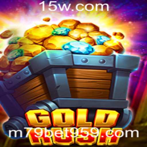 Descubra o Mundo de GoldRush com M79 Bet