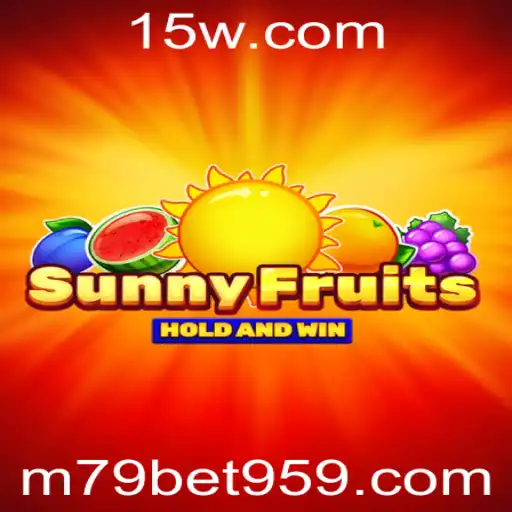 Descubra o Jogo SunnyFruits: Entretenimento e Estratégia na Era Digital